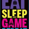 Hot Poster Eat, Sleep, Game, Repeat, Nr. 2 Poster|Weihnachtsgeschenke